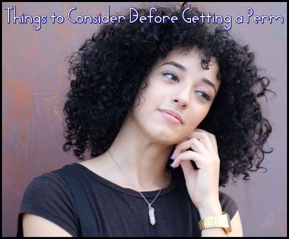 Things to Consider Before Getting a Perm