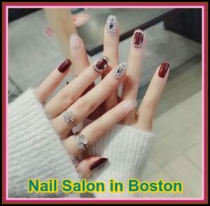 Nail Salon in Boston