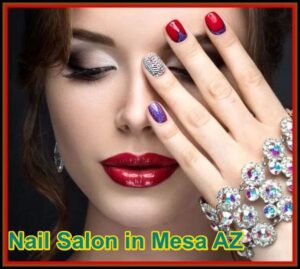 Nail Salon in Mesa AZ