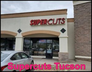 Supercuts Tucson