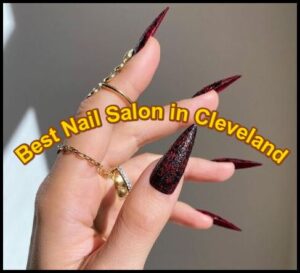 best nail salon in cleveland