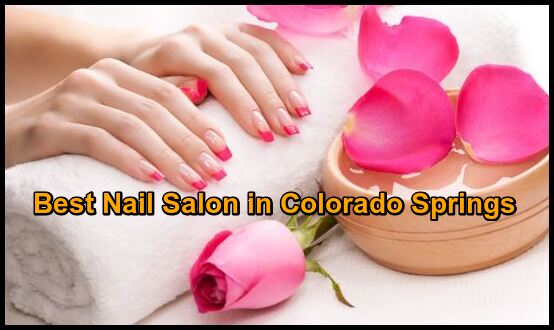 best nail salon in colorado springs