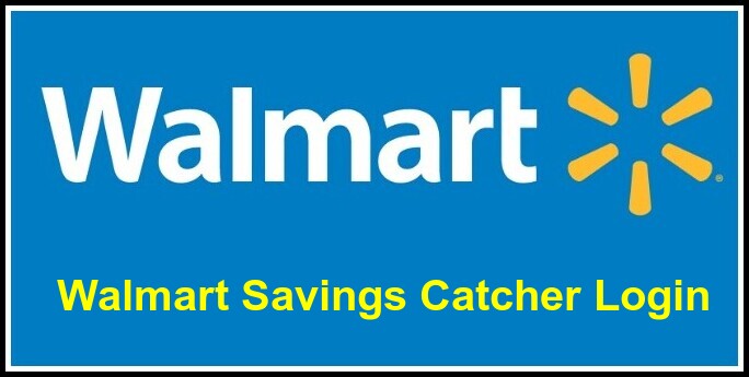 Walmart Savings Catcher Login