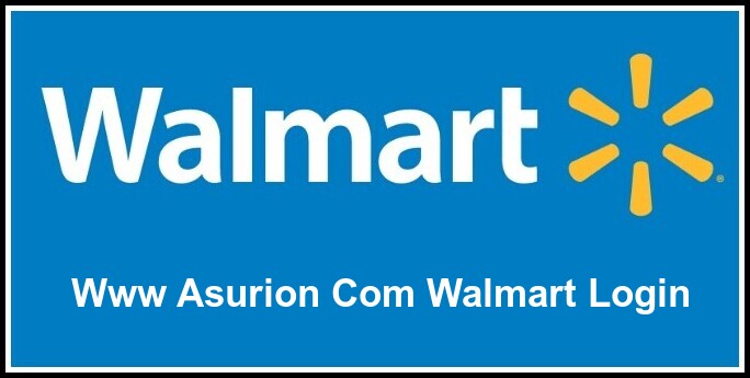Www Asurion Com Walmart Login