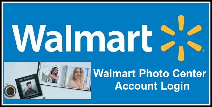 Walmart Photo Center Account Login