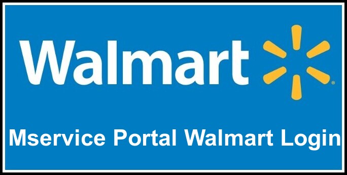 Mservice Portal Walmart Login
