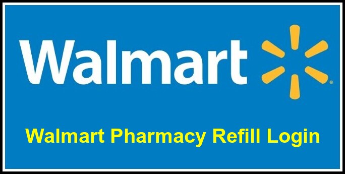 Walmart Pharmacy Refill Login