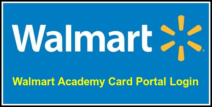 Walmart Academy Card Portal Login