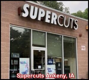Supercuts Ankeny, IA