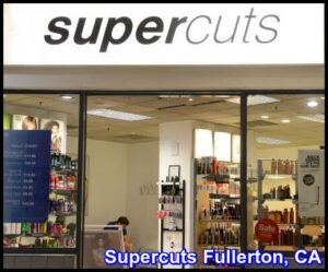Supercuts Fullerton, CA