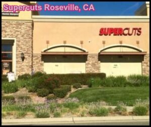 Supercuts Roseville, CA