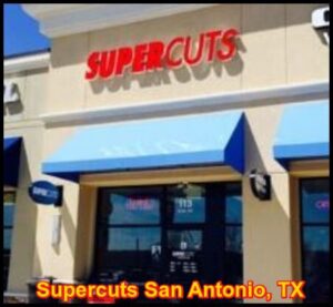 Supercuts San Antonio, TX