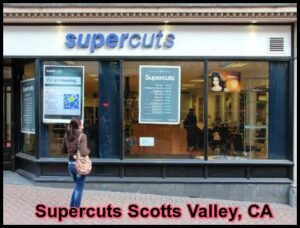 Supercuts Scotts Valley, CA