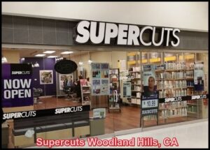 Supercuts Woodland Hills, CA
