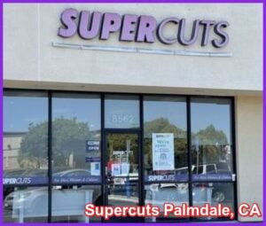 Supercuts Palmdale, CA