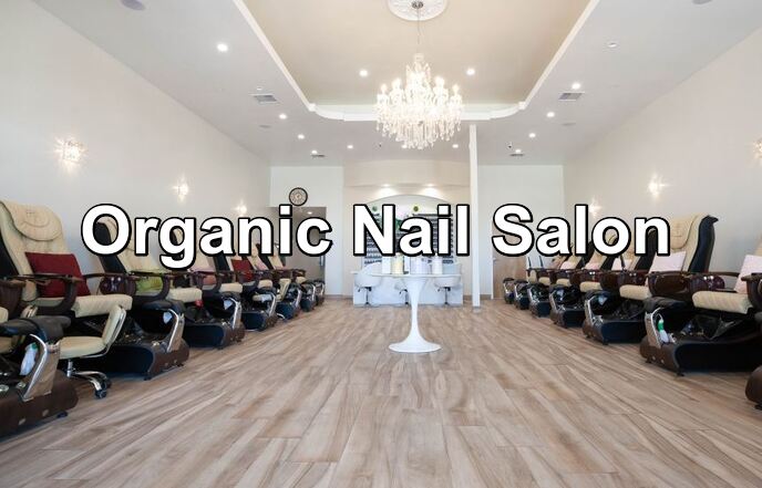 Organic Nail Salon