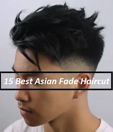 Asian Fade Haircut