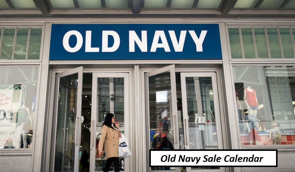 Old Navy Sale Calendar